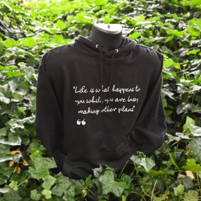 JL QUOTE HOODIE LIFE IS WHAT…